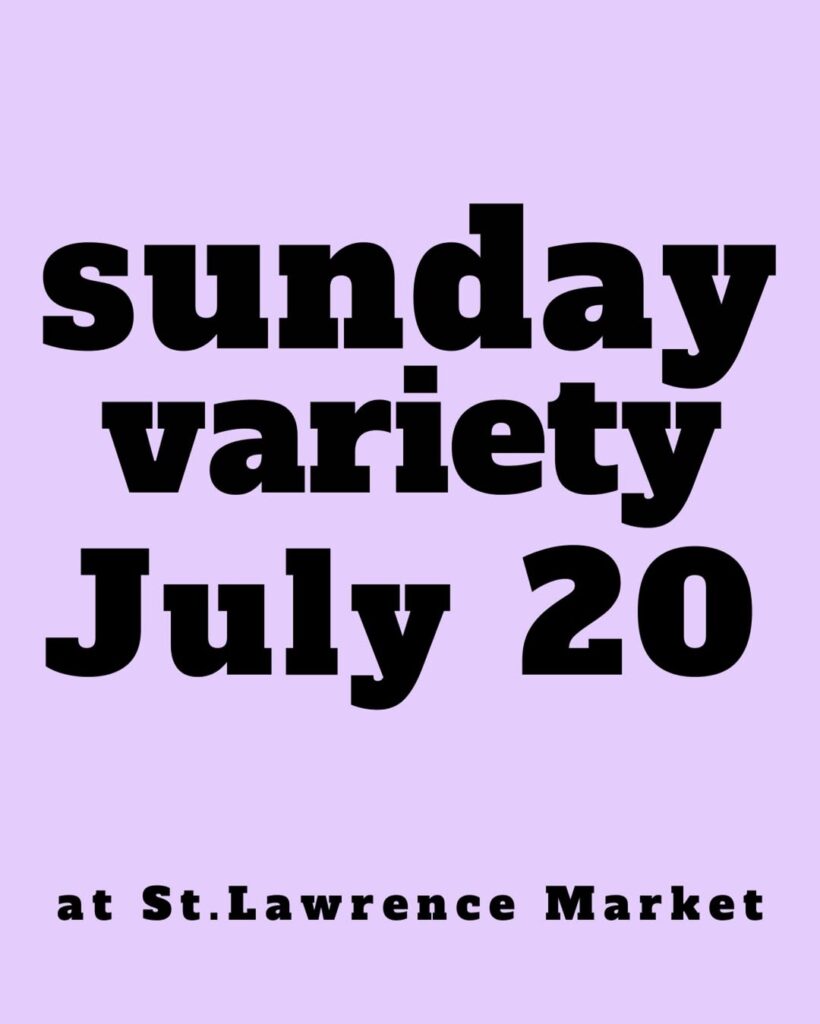 SUNDAY VARIETY JULY 20 POSTER